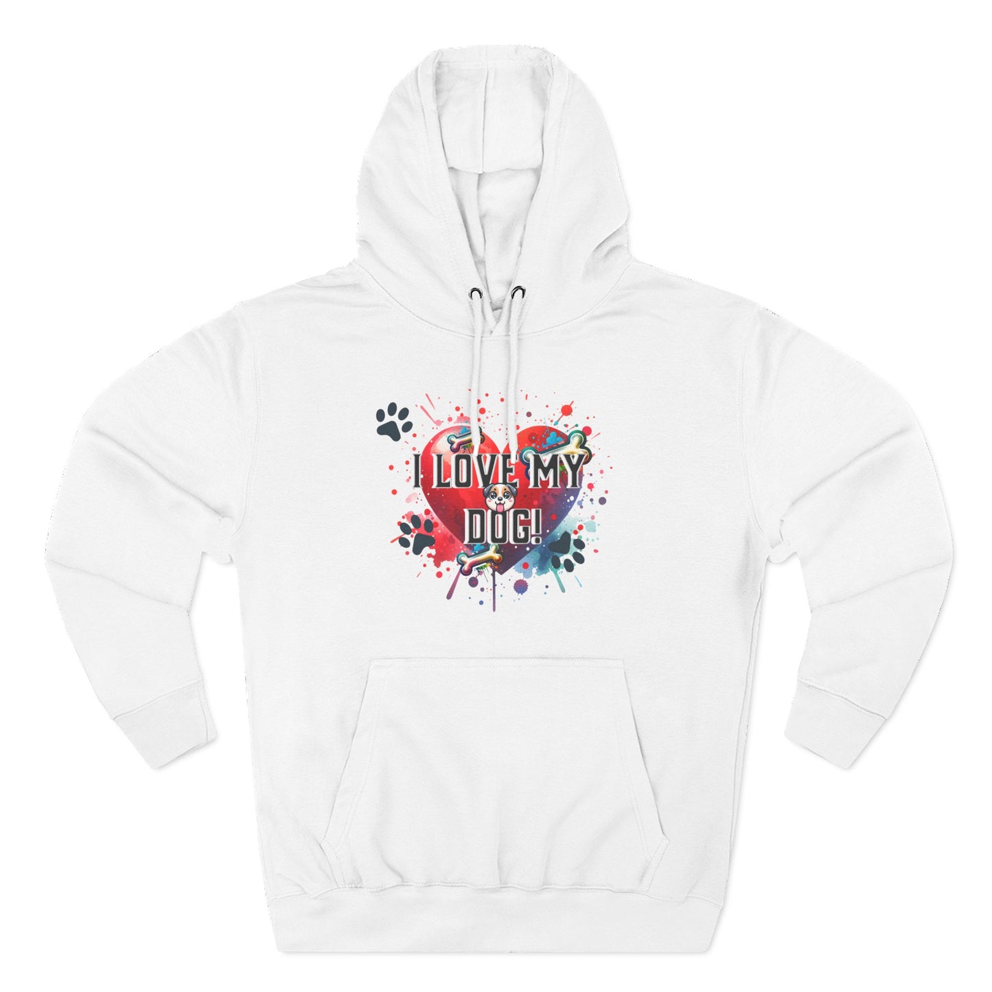 Love My Dog - Three-Panel Fleece Hoodie