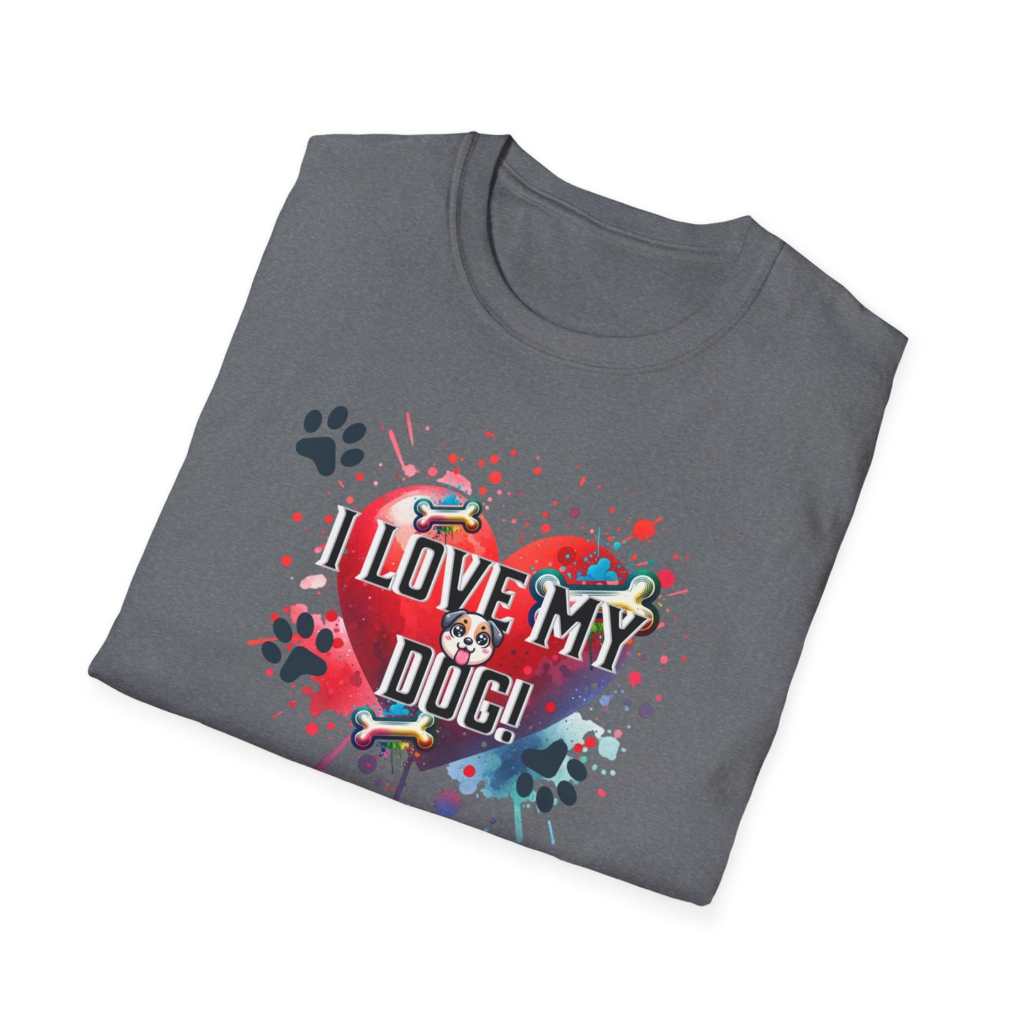 Love My Dog - Short Sleeve Unisex Softstyle T-Shirt